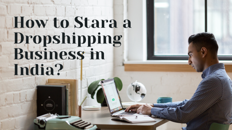 how to start dropshipping business in india